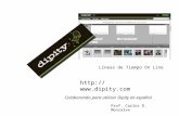 Http:// Colaborando para utilizar Dipity en español Prof. Carlos D. Monsalve Líneas de Tiempo On Line.