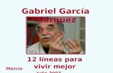 Gabriel García Márquez 12 líneas para vivir mejor Marcia Julio 2003.