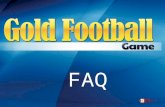 FAQ. Què es Gold Football Game Es un juego de fútbol virtual que ofrece Social Free Life a todos los participantes en su Comunidad.