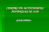 CENTRO DE ACTIVIDADES JUVENILES Nº 3158 -GUACHIPAS-