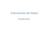 Estructuras de Datos Introducción. Proceso (Programa ) Datos de Entrada Datos de salida El proceso computacional.