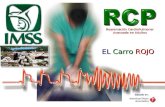 Basado en: Reanimación CardioPulmonar Avanzada en Adultos EL Carro ROJO.