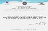 Universidad de Oriente Núcleo de Bolívar Unidad Experimental de Puerto Ordaz Especialidad: Licenciatura en Gerencia de Recursos Humanos “Diseño de un plan.