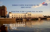 DIRECCIÓN NACIONAL DE ADUANAS POLÍTICA DE COMUNICACIÓN Modelo Estándar de Control Interno para las Entidades Públicas del Paraguay MECIP.