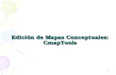 1 Edici ó n de Mapas Conceptuales: CmapTools. 2 Cmap Tools Caracter í sticas Herramienta de aprendizaje visual Apoya la construcción del conocimiento