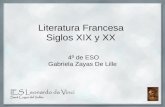 Literatura Francesa Siglos XIX y XX 4º de ESO Gabriela Zayas De Lille.