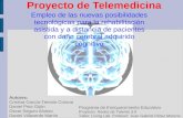 Proyecto de Telemedicina Empleo de las nuevas posibilidades tecnológicas para la rehabilitación asistida y a distancia de pacientes con daño cerebral adquirido.