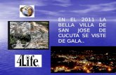 EN EL 2011 LA BELLA VILLA DE SAN JOSE DE CUCUTA SE VISTE DE GALA..
