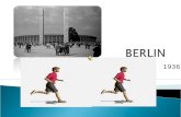 1936  Los XI Juegos Olímpicos se llevaron a cabo en Berlín, entre el 1 y el 16 de agosto de 1936. Participaron 4.066 deportistas (3.738 hombres y 328.