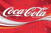 Coca Cola Coca Cola la bebida mas conocida en el mundo con mas de 120 años en el mercado. Esta presente en 232 países, se ha convertido en un icono que.