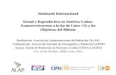 Realización: Asociación Latinoamericana de Población (ALAP) Colaboración: Asociación Peruana de Demografía y Población (APDP) Apoyo: Fondo de Población.