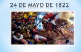 * La batalla de Pichincha se realizó el 24 de mayo de 1822 entre las fuerzas patriotas comandadas por Antonio José de Sucre y las tropas realistas encabezadas.