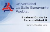 Sara M. Morales Vera Evaluación de la Personalidad II.