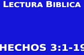 L ECTURA B IBLICA HECHOS 3:1-19. NO HAY OTRO NOMBRE Título.
