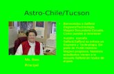 Astro-Chile/Tucson Bienvenidos a Safford Enginero/Technologia Magnet Secundaria Escuela. Como puedes a reconocer nuestra escuela Safford,Safford se enfoca.
