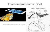 Otros instrumentos: Spot Systeme Pour l’Observation de la Terre.