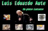 1 Luis Eduardo Aute Gutiérrez (Manila, 13 de septiembre de 1943) 1 es un músico, cantautor, director de cine, pintor y poeta español. Aunque es principalmente.