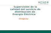 Supervisión de la calidad del servicio de distribución de Energía Eléctrica Uruguay.