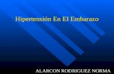 Hipertensión En El Embarazo ALARCON RODRIGUEZ NORMA.