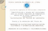 ESCUELA SUPERIOR POLITÉCNICA DEL LITORAL Previo a la obtención del Título de: INGENIERO EN ELECTRICIDAD ESPECIALIZACIÓN ELECTRÓNICA Y AUTOMATIZACIÓN INDUSTRIAL.
