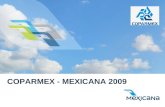 COPARMEX - MEXICANA 2009. Convenio Corporativo Coparmex- Mexicana Red de Viajes de Negocio Coparmex- Mexicana.