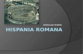 Hecho por Andrés. Índice  Conquista romana  Organización de Hispania  Sociedad hispanorromana  Romanización  Arte romano  Casas  Conclusión  Video