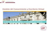 Gestión del Conocimiento y Escritorio Virtual Servicio de Informática y Comunicaciones.