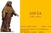 SOFÍA 150 años Asociación Mundial de Antiguos/as Alumnos/as del Sagrado Corazón (AMASC) Centre Sophie Barat Joigny, Francia.