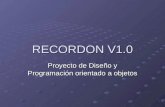 RECORDON V1.0 Proyecto de Diseño y Programación orientado a objetos.