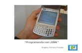 “Programando con J2ME” Rogelio Ferreira Escutia. 2 MIDlet mínimo.