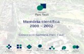 Memòria científica 2000 – 2002 Corporació Sanitària Parc Taulí.