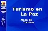 Turismo en La Paz Mesa de Turismo. Presentación de la Estrategia Departamental de Acciones Concretas en Turismo.
