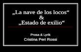 „La nave de los locos“ & „Estado de exilio“ Prosa & Lyrik Cristina Peri Rossi.