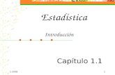1-20081 Capítulo 1.1 Introducción e Estadística. 1-20082  lilianbanegas@yahoo.com.mx Estadística.
