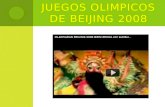 JUEGOS OLIMPICOS DE BEIJING 2008 COLEGIO DE BACHILLERES PLANTEL NUM 17 «HUAYMILPAS PEDREGAL» P ROFESOR : H ELIOS A LTAMIRANO R UIZ M ATERIA : TIC II.