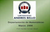 Departamento de Matemáticas Marzo 2008 Prof: Haroldo Cornejo Olivarí.