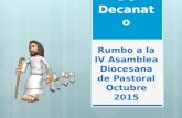Asamblea De Decanato Rumbo a la IV Asamblea Diocesana de Pastoral Octubre 2015.