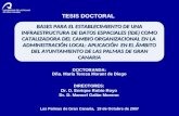 DOCTORANDA: Dña. María Teresa Morant de Diego TESIS DOCTORAL DIRECTORES: Dr. D. Enrique Rubio Royo Dr. D. Manuel Galán Moreno Las Palmas de Gran Canaria,