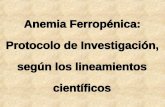Tratamiento homeopático de anemia ferropénica Guillermo Montfort-Garza, Homeópata (gmontfort@prodigy.net.mx) Georg Gartz-Tondorf, Internista Universidad.