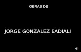 OBRAS DE JORGE GONZÁLEZ BADIALI. DE LA SERIE LOS JINETES DEL APOCALÍPSIS.