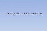 Los Reyes del Festival Vallenato. Rey vallenato: Alejandro Durán Díaz (q.e.p.d.) 1968 - Primer festival Nació en el Paso - Cesar, tiene un hijo acordeonero,