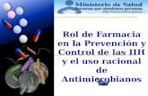 Rol de Farmacia en la Prevención y Control de las IIH y el uso racional de Antimicrobianos.