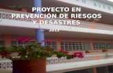 PROYECTO EN PREVENCIÓN DE RIESGOS Y DESASTRES 2012.