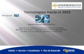 1 Tecnologías hacia el 2022 1 Ingeniero Manuel Dávila Sguerra Ingeniero de sistemas de la Universidad de los Andes Maestría Cum Laude en Filosofía de la.