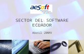 SECTOR DEL SOFTWARE ECUADOR Abril 2009. Índice  Mercado local y de exportación  Políticas públicas TIC  Agenda Digital o Estrategia Sociedad de la.