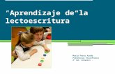 RECURSO EDICATIVO: “Aprendizaje de la lectoescritura ” Maria Perez Acedo Presencial Villafranca 2º Ed. Infantil.