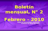 Boletín mensual, N° 2 Febrero - 2010 Salita de hematología clínica del Instituto de Salud del Niño.