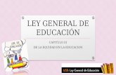 LEY GENERAL DE EDUCACIÓN CAPITULO III DE LA EQUIDAD EN LA EDUCACION.