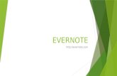 EVERNOTE .  Evernote es una gran herramienta para facilitar la sincronización de las notas a través de múltiples dispositivos y plataformas.
