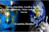 Adrián Arencibia, Carolina Santiago, Kilian Gutiérrez, Víctor Justo y Cristina García. El Cambio Climático.